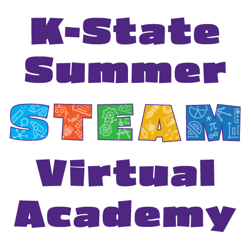 K-State Summer STEAM Virtual Academy